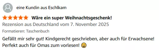 Rezension einer Kundin aus Eschlkam auf Amazon