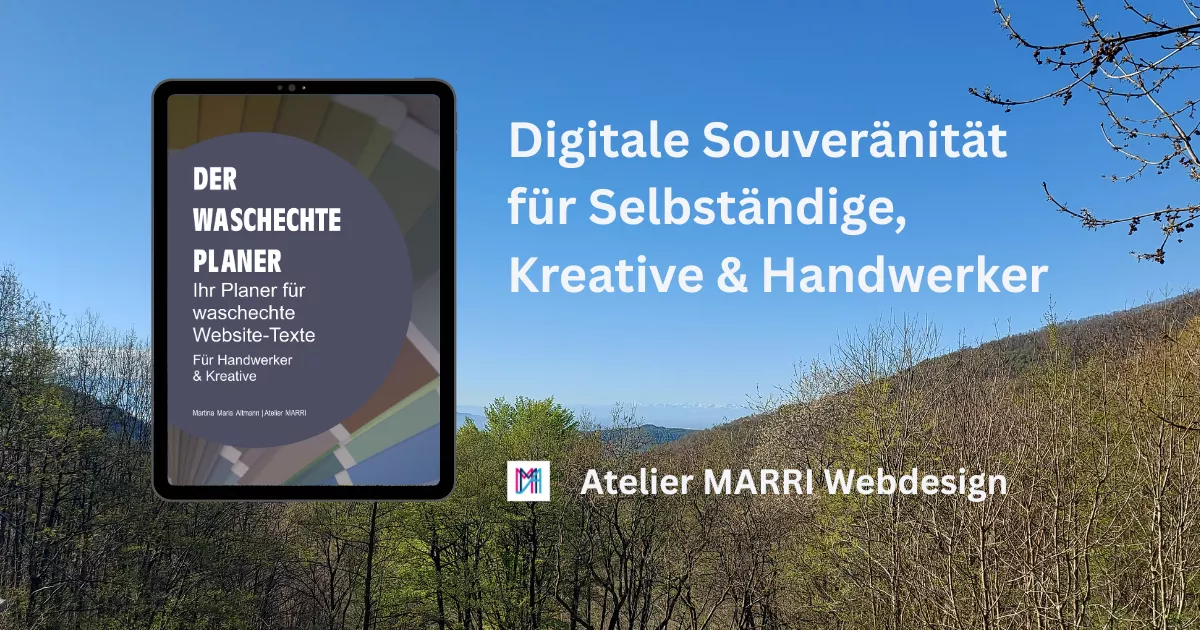 Tablet mit dem E-Book ‚Der waschechte Planer‘ für Website-Texte vor einer Naturlandschaft – Symbol für digitale Souveränität, authentisches Webdesign und unabhängige Online-Präsenz für Handwerker und Kreative von Atelier MARRI.